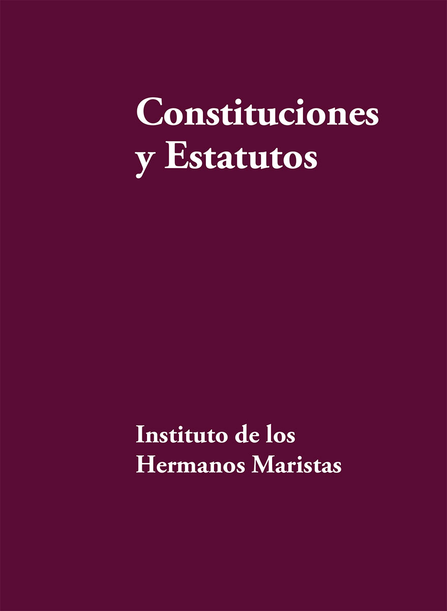 Constituciones_y_Estatutos_HermanosMaristas_octubre2020